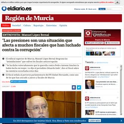 "Las presiones son una situación que afecta a muchos fiscales que han luchado contra la corrupción"