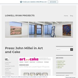 Press: John Millei in Art and Cake