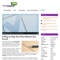 Email Marketing Blog for Small Business: 6 Ways to Help Your Press Releases Get Found