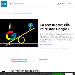 La presse peut-elle faire sans Google