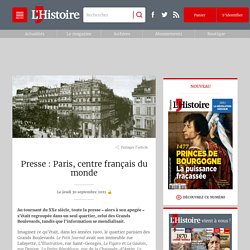 Presse : Paris, centre français du monde