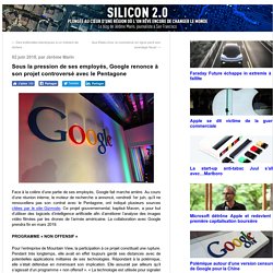 Sous la pression de ses employés, Google renonce à son projet controversé avec le Pentagone