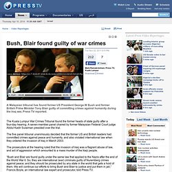 Bush, Blair found guilty of war crimes