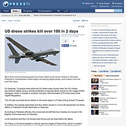 US drone strikes kill over 100 in 2 days