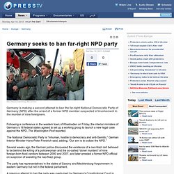 Germany seeks to ban far-right NPD party