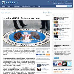 Israel and NSA: Partners in crime