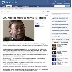 CIA, Mossad made up fairytale al-Qaeda