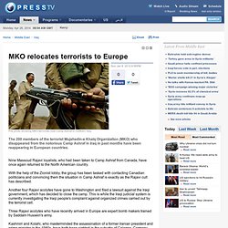 MKO relocates terrorists to Europe