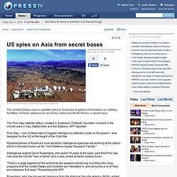 US spies on Asia from secret bases