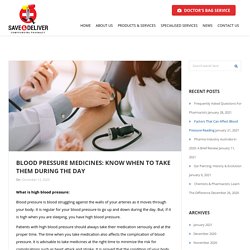 Blood Pressure Medicines: Know When To Take Them During The Day