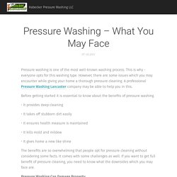 Pressure Washing – What You May Face