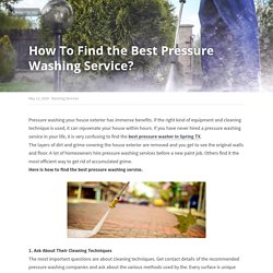 How To Find the Best Pressure Washing Service? - Washing Services