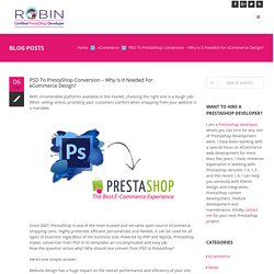 PSD To PrestaShop Conversion -Why Is It Needed For eCommerce Design?