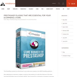 PrestaShop Plugins that are Essential for Your eCommerce Store