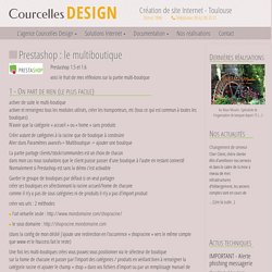 Prestashop : le multiboutique - Création de site Internet - Toulouse
