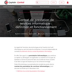 Contrat de prestation de services informatique : ce qu'il faut savoir