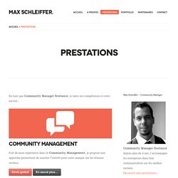 Prestations - Max Schleiffer - Community Manager freelance
