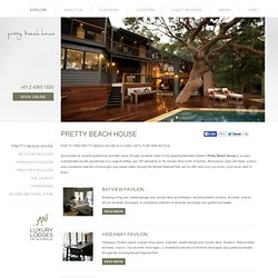 Pretty Beach House - luxury accommodation Bouddi Peninsula exclusive guesthouse