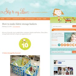 How to make fabric storage baskets