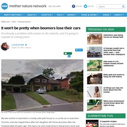 It won't be pretty when boomers lose their cars