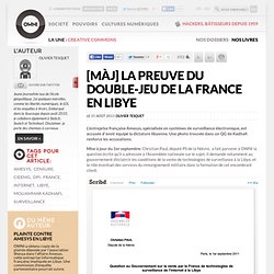 La preuve du double-jeu de la France en Libye