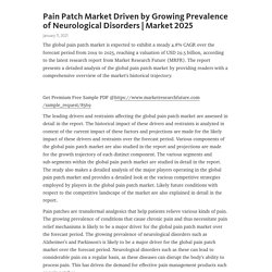 Pain Patch Market Driven by Growing Prevalence of Neurological Disorders