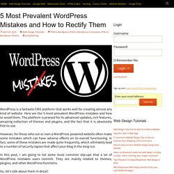5 Most Prevalent WordPress Mistakes