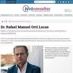 Prevención del coronavirus: entrevista al Dr. Rafael Ortí (SEMPSPH)