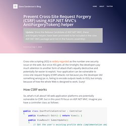 Prevent Cross-Site Request Forgery (CSRF) using ASP.NET MVC’s AntiForgeryToken() helper