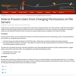 How to Prevent Users from Changing Permissions on File Servers