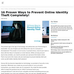 16 Proven Ways to Prevent Online Identity Theft Completely!