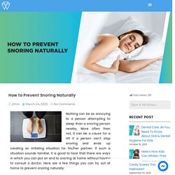 How to Prevent Snoring Naturally