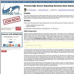 Prevent SQL Server Reporting Services Slow Startup