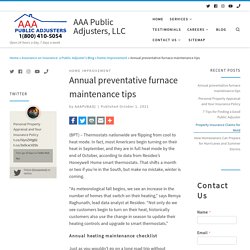 Annual preventative furnace maintenance tips - AAA Public Adjusters, LLC