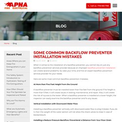 Some Common Backflow Preventer Installation Mistakes -