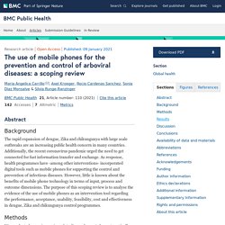 BMC PUBLIC HEALTH 09/01/21 The use of mobile phones for the prevention and control of arboviral diseases: a scoping review