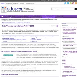 Prévention et lutte contre le harcèlement entre élèves - Prix "Non au harcèlement" 2017-2018