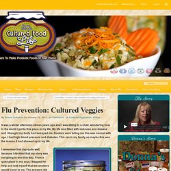 Flu Prevention: Cultured Veggies