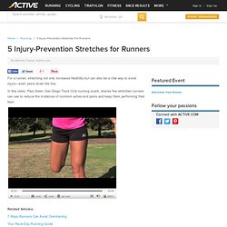 5 Injury-Prevention Stretches for Runners