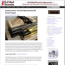 Sneak preview: The Evil Mad Scientist 3D Printer Project