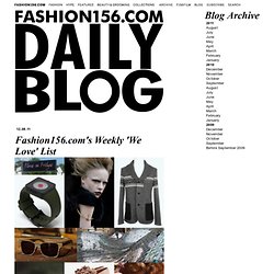 Daily fashion and style blog - Fashion156