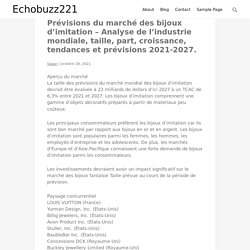 Prévisions du marché des bijoux d’imitation – Analyse de l’industrie mondiale, taille, part, croissance, tendances et prévisions 2021-2027.