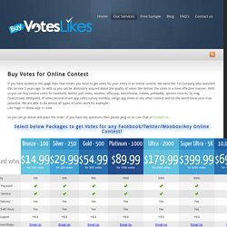 Buy Facebook Contest Votes, Facebook Photo Likes and Twitter Poll Votes fast
