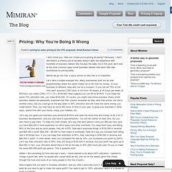 Pricing: Why You’re Doing It Wrong « Mimiran: Killer proposals made easy.