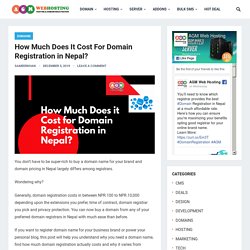 Domain Pricing in Nepal: How Much Does Domain Cost? [5 Registrar Compared]
