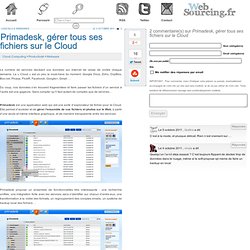 Primadesk, gérer tous ses fichiers sur le Cloud