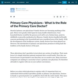 Primary Care Physicians - What Is the Role of the Primary Care Doctor?: ext_5547510 — LiveJournal