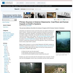 Primary Sources in Science Classrooms: Coal River and Human Impacts on Earth’s Systems