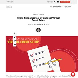 Prime Fundamentals of an Ideal Virtual Event Setup