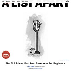 The ALA Primer Part Two: Resources For Beginners - A list apart (web design resource)